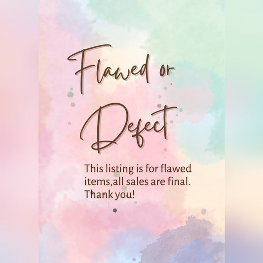 Flawed or Defect Notice Flyer