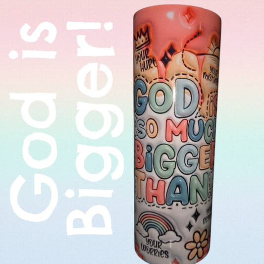 Colorful Inspirational Custom "God Is Bigger" Tumbler